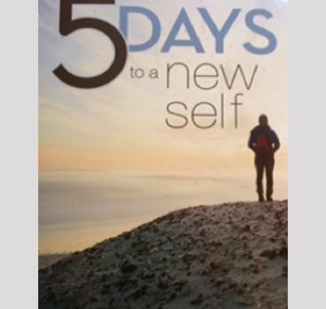 5 Days To A New Self