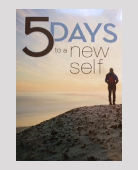 5 Days To A New Self