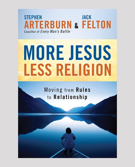 More Jesus Less Religion
